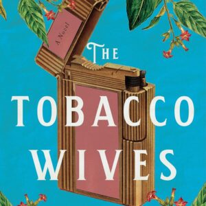The Tabacco Wives